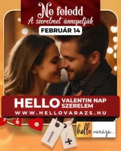 valentin napi kedvezményes ajánlatok a hello varázs